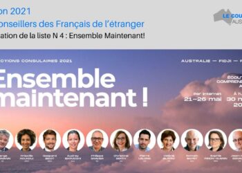 Elections consulaires Australie 2021: Présentation de la liste « ENSEMBLE MAINTENANT ! »