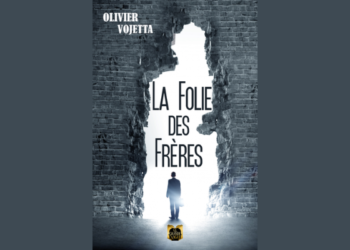 Avec son nouveau livre, Olivier Vojetta nous entraîne sur les rives de la folie